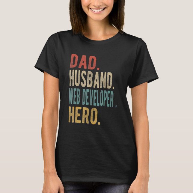 Mens Dad Husband Web Developer Hero T-Shirt (Front)