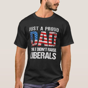 Mens Dad Just A Regular Dad Trying Not To Raise L T-Shirt