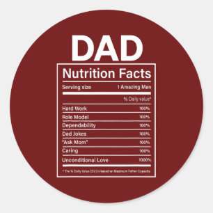 Mens Dad Nutrition Facts Father's Day Gift for Classic Round Sticker