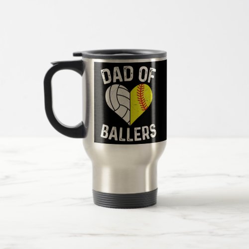 Mens Dad of Ballers Design for a Dad of Ballers  Travel Mug