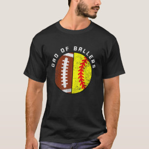 Mens Dad Of Ballers Funny Football Softball Dad T-Shirt