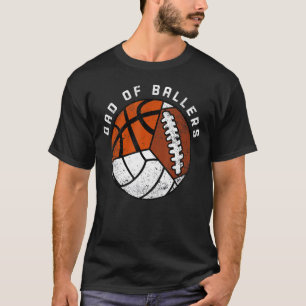 Mens Dad Of Ballers   Volleyball Basketball Footba T-Shirt