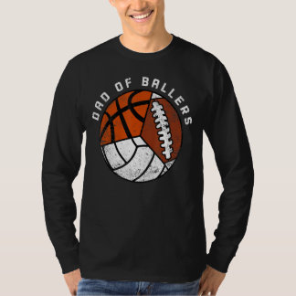 Mens Dad Of Ballers   Volleyball Basketball Footba T-Shirt