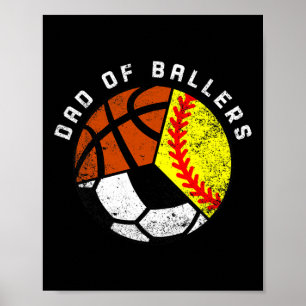 Mens Dad Of Byllers Fun Softbyll Soccer Bysketbyll Poster