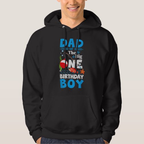 Mens Dad of The Big One Birthday Boy Fishing 1st F Hoodie