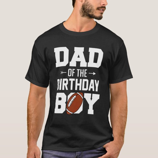 Mens Dad Of The Birthday Boy   Football Boy Family T-Shirt (Front)
