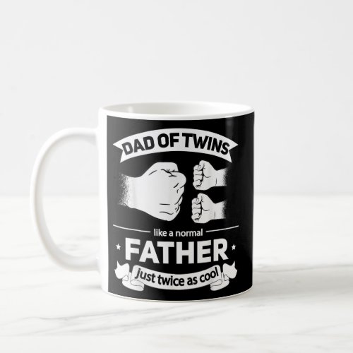 Mens Dad of Twins 2022 Father twice as cool Twin Coffee Mug