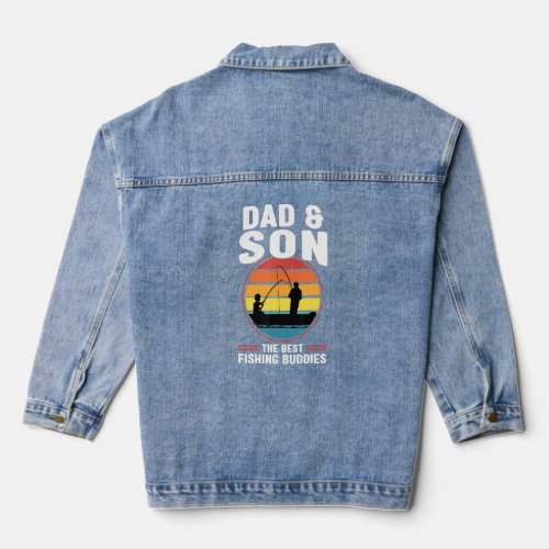 Mens dad  son the best fishing buddies father fis denim jacket