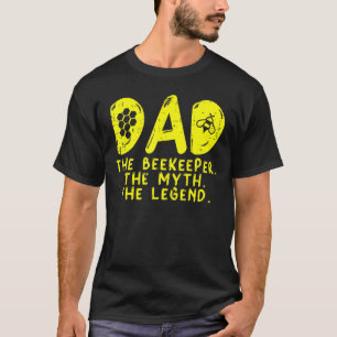 Mens Dad The Beekeeper Myth Legend Beekeeping Bee T-Shirt