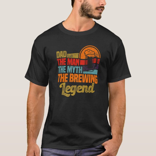 Mens Dad The Man The Myth The Brewing Legend Malt  T-Shirt (Front)