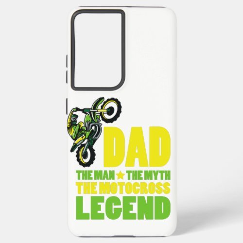 Mens Dad The Man The Myth The Motocross Legend Samsung Galaxy S21 Ultra Case