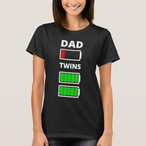 Mens Dad Tired Low battery Twins Funny T_Shirt