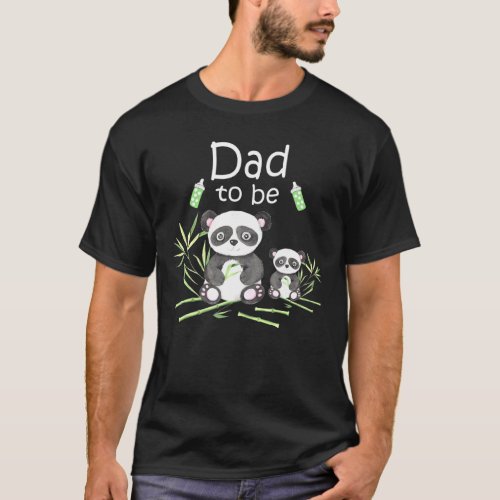 Mens Dad To Be Panda Bear Cute Baby Shower T_Shirt