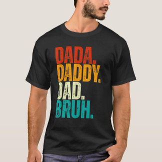 Mens Dad Vintage Dada Daddy Dad Bruh For Father' T-Shirt