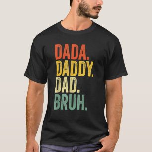 Mens Dada Daddy Dad Bruh  Dad 23 T-Shirt