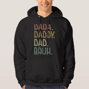 Mens Dada Daddy Dad Bruh For Dad Men Father' Hoodie