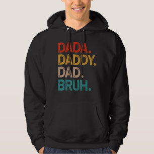 Mens Dada Daddy Dad Bruh Vintage Fathers Day Outfi Hoodie