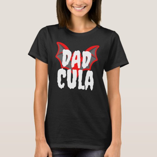 Mens Dadcula Halloween Dad Men Family Matching Cos T_Shirt