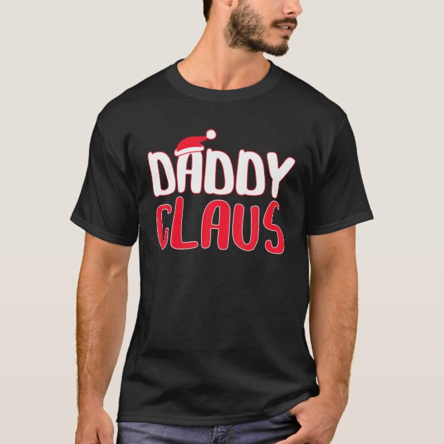 Mens Daddy Claus Matching Santa Christmas Costume T-Shirt (Front)