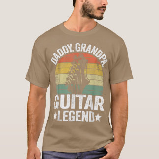 Mens Daddy Grandpa Guitar Legend Guitar Lovers Gui T-Shirt