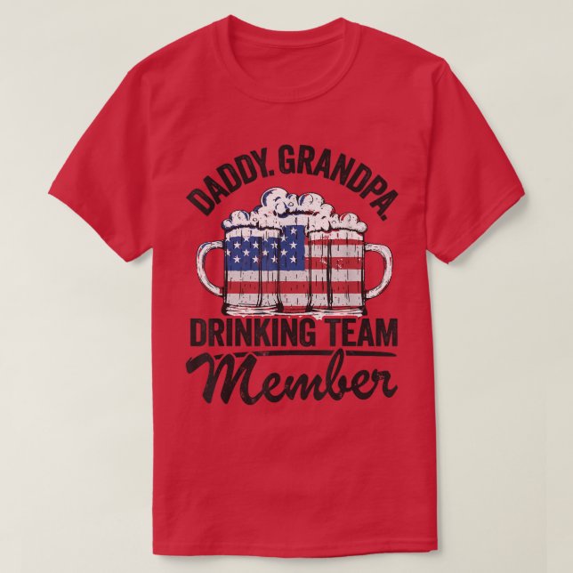 Mens Daddy Grandpa USA Drinking Team Member Dad 4t T-Shirt (Design Front)