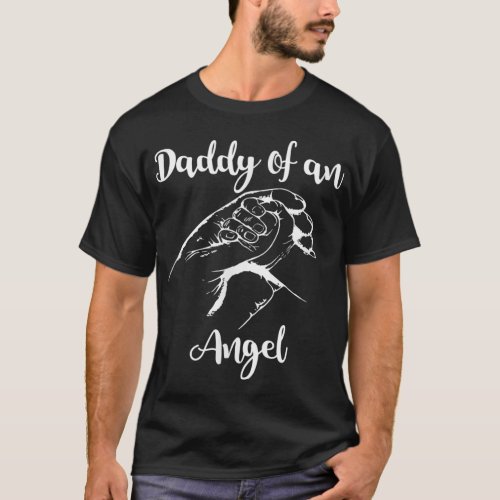 Mens Daddy Of An Angel Pregnancy Loss Miscarriage  T_Shirt