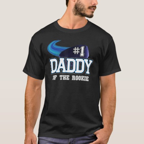 Mens Daddy Of Rookie Year 1st Birthday Hockey Them T_Shirt