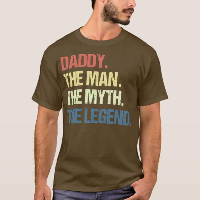 Mens DADDY THE MAN THE MYTH THE LEGEND Men for T-Shirt (Front)