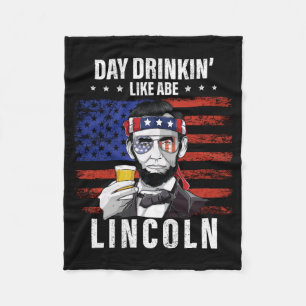 Mens Day Drinking Like Abe Lincoln 4th Of July Fleece Blanket