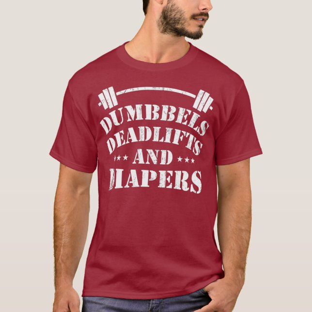 Mens DEADLIFTING DAD Dumbbells Deadlifts Diapers T-Shirt (Front)