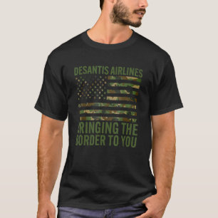 Mens Desantis Airlines Bringing the Border to You T-Shirt