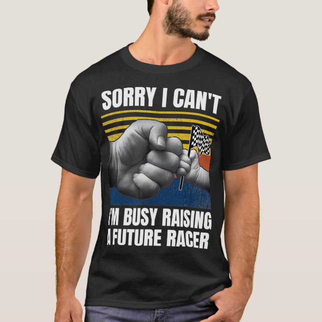 Mens Dirt Track Racing Sorry I Cant Im Busy A T-Shirt (Front)