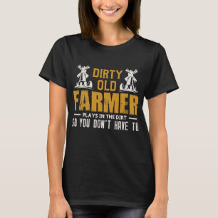 Mens Dirty Old Farmer Funny Farmer  T-Shirt