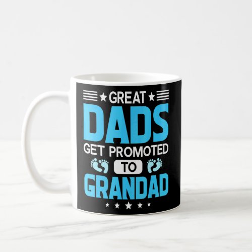 Mens Distressed Greatest Dads Get Promoted To Gran Coffee Mug