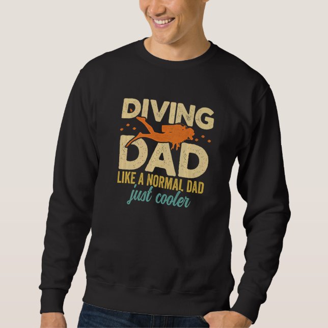 Mens Diving Dad Scuba Diver Underwater Snorkeling  Sweatshirt (Front)