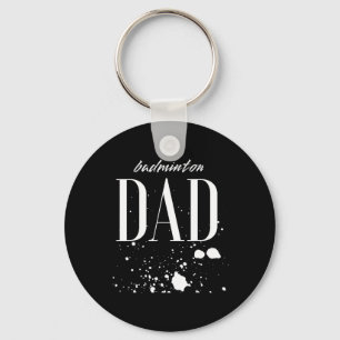 Mens Dminton Dad Game Day Biggest Fan Proud Parent Keychain