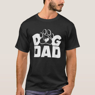 Mens Dog Dad Best Dog Dad for the Dog Father Mens T-Shirt