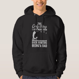 Men's Dog Hun Duck Hunting Hunter Daddy Hoodie
