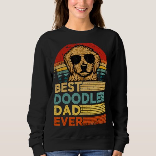 Mens Doodle Dog  Vintage  Best Doodle Dad Fathers Sweatshirt