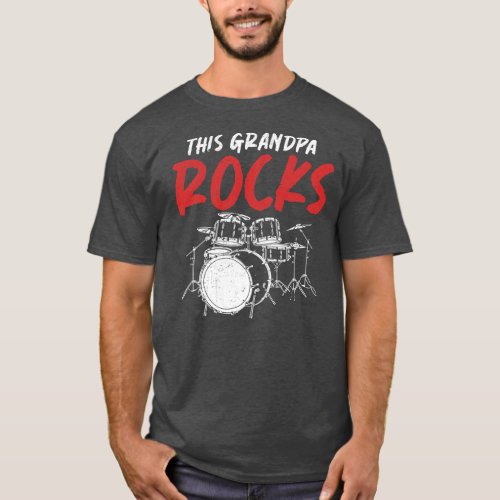 Mens Drum Set This Grandpa Rocks Retired Drummer T_Shirt