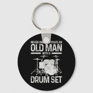 Mens Drummer Gift Never Underestimate An Old Man W Keychain