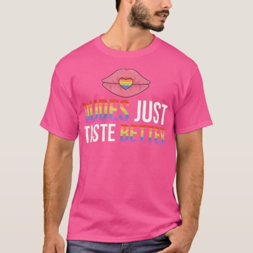 Mens Dudes Just Taste Better Gay Couple Pride Mont T_Shirt