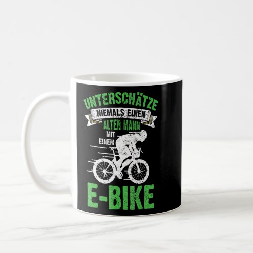 Mens E Bike Bicycle Old Man Saying Mens Ebike Ele Coffee Mug