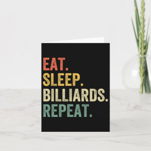 Mens Eat Sleep Billiards Repeat Funny Pool Player Card