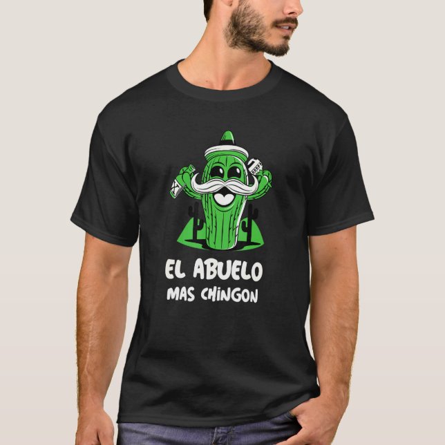 Mens El Abuelo Mas Chingon Grandfather Celebration T-Shirt (Front)