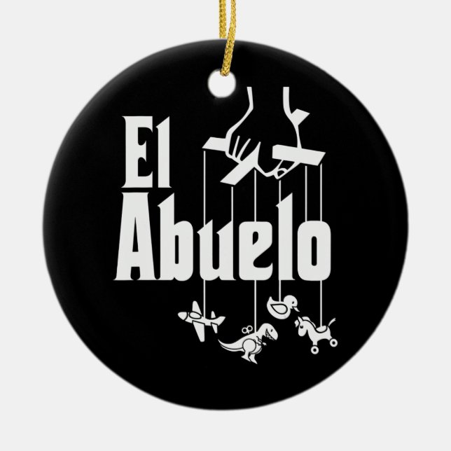 Mens El Abuelo Spanish Hispanic Grandfather  Ceramic Ornament (Front)