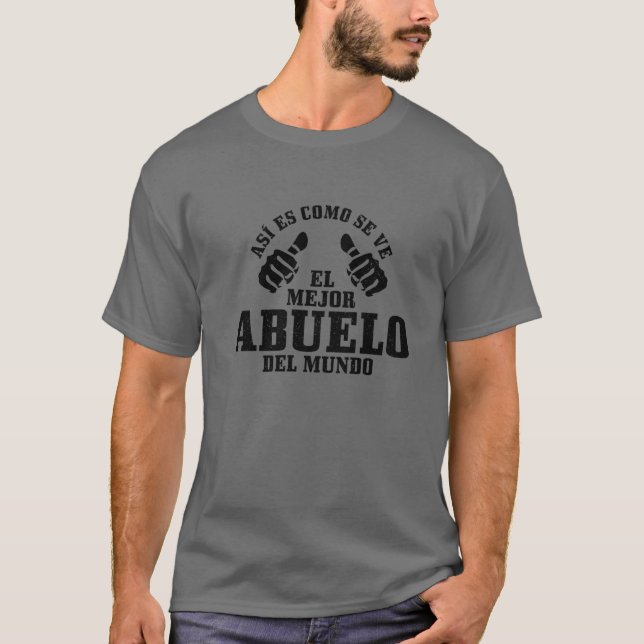 Mens El Mejor Abuelo Del Mundo Hispanic Fathers Da T-Shirt (Front)
