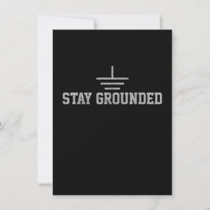 Mens Electrician Electrical Engineer Stay Grounded Note Card