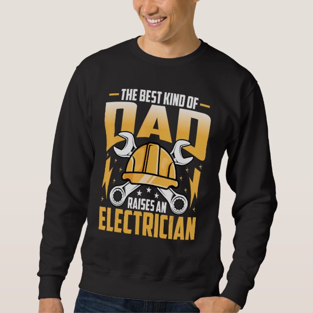 Mens Electrician's Dad   Electrical Worker Lineman Sweatshirt (Front)