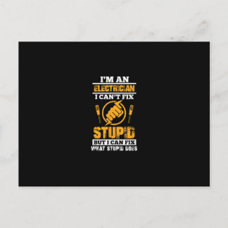 Mens Electricians Funny Im An Electrician I Can't Postcard